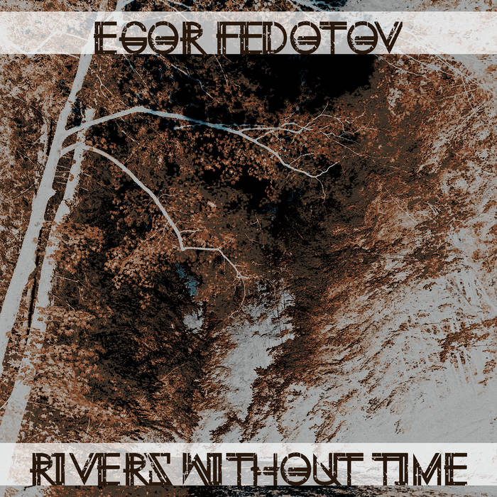 Альбом Rivers Without Time